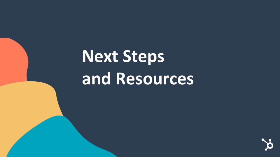 Next Steps And Resources