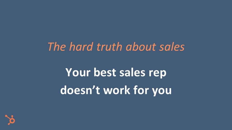 The hard truth about sales