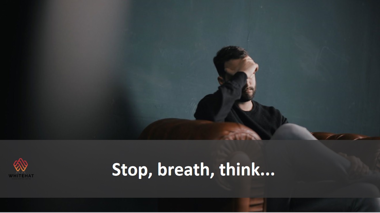 stop, breath, think
